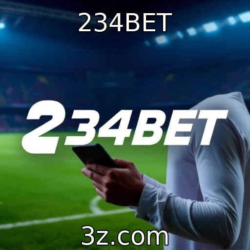 234BET Estratégias vencedoras nas apostas esportivas: o que os experts fazem